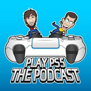 PlayPS5: The Podcast