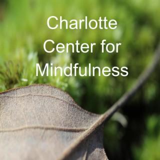 Charlotte Center For Mindfulness // Podcasts