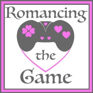 Romancing the Game