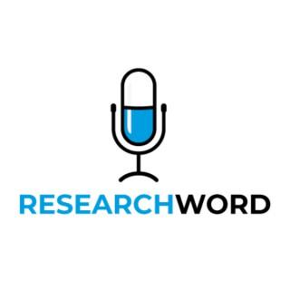 Research Word - Clinical Research Podcast