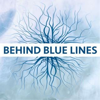 Behind Blue Lines
