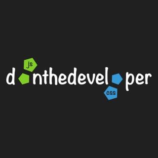 DonTheDeveloper Podcast