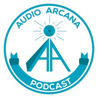 Audio Arcana Podcast