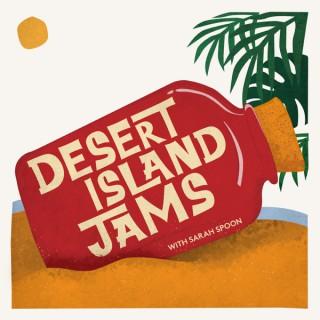 Desert Island Jams