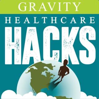 Gravity Healthcare Hacks