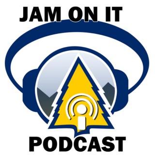 JAM On It Podcast