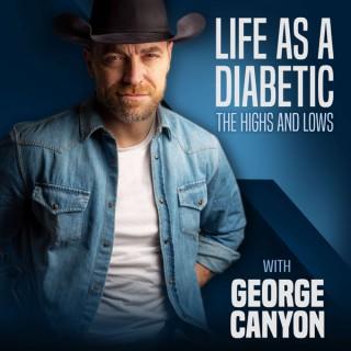 LIFE AS A DIABETIC - THE HIGHS AND LOWS