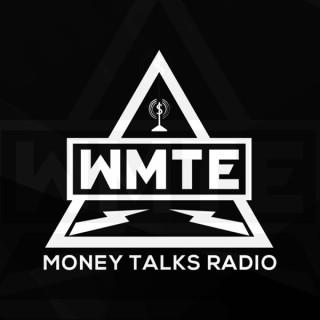 Money Talks Radio (WMTE Worldwide)