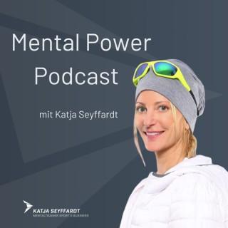 Mental Power Podcast mit Katja Seyffardt - Tipps zu Mentaltraining
