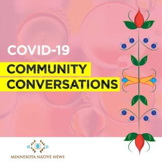 Minnesota Native News: COVID-19 Community Conversations