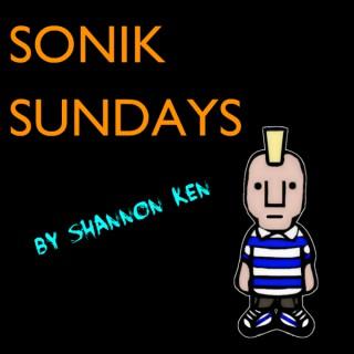SoniK Sundays