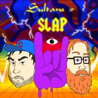 Sultans of Slap