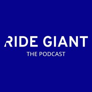 Ride Giant The Podcast