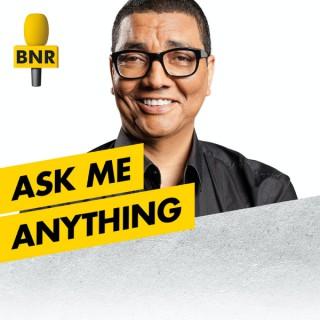 Ask me Anything | BNR