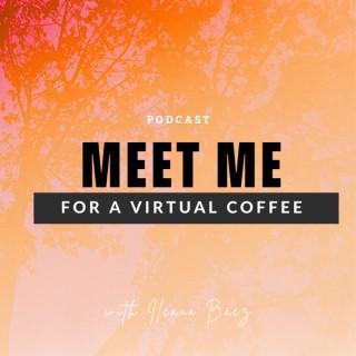 Meet Me for a Virtual Coffee