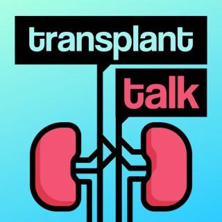 Transplant Talk