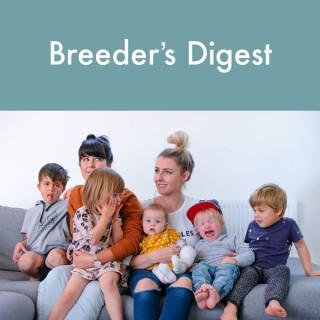 Breeder's Digest Podcast