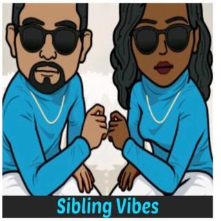 Sibling Vibes