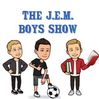 JEM Boys Show