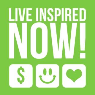 Live Inspired Now!
