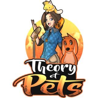 Theory of Pets Podcast