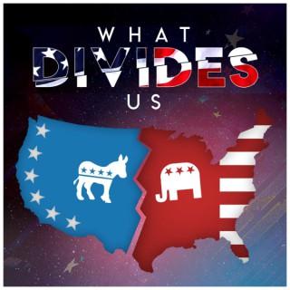 What Divides Us Podcast
