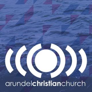 Arundel Christian Church Podcast