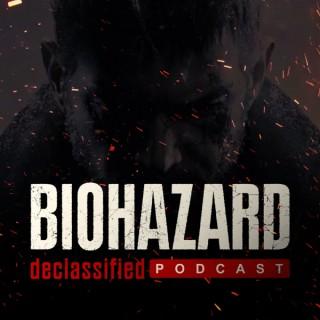 Biohazard Declassified Podcast
