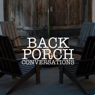 Back Porch Conversations
