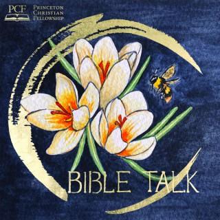 Bible Talk: A PCF Podcast