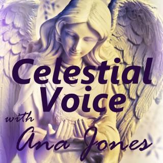 Celestial Voice Angelic Message Podcast - FREE