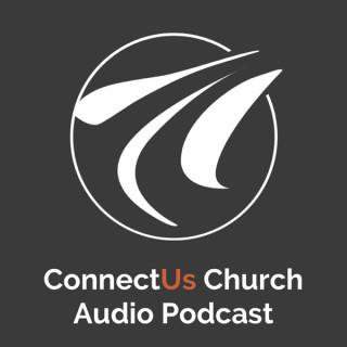 ConnectUs Church Audio Podcast