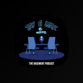 Jay And Leak: The Basement Podcast Featuring Mizzy