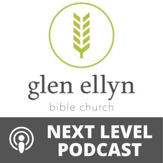 Glen Ellyn Bible Church - Next Level Podcast