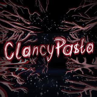 ClancyPasta | Internet Horror Stories