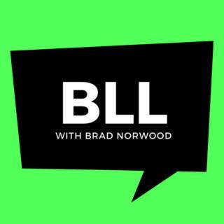 Bucket List Living with Brad Norwood
