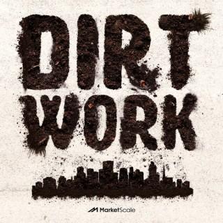 Dirt Work