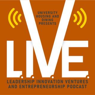 Leadership, Innovation, Ventures, and Entrepreneurship (L.I.V.E.)