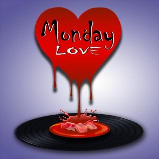 Monday Love podcast