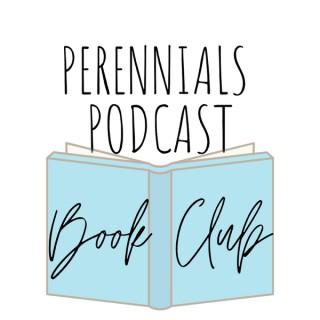 Perennials Podcast Book Club