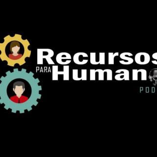 Recursos para Humanos Podcast