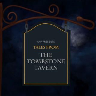 Tales From the Tombstone Tavern