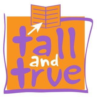 Tall And True Short Reads