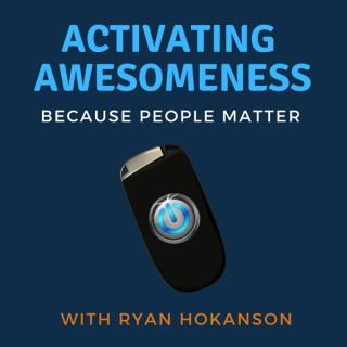 Activating Awesomeness