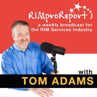 RIMproReport with Tom Adams