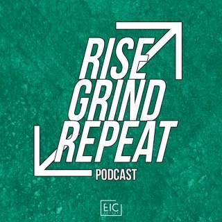 Rise Grind Repeat
