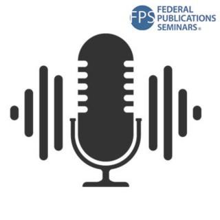 Federal Publications Seminars Podcasts