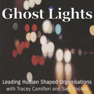 Ghost Lights with Tracey Camilleri and Sam Rockey