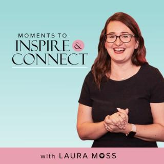 Moments to Inspire and Connect podcast