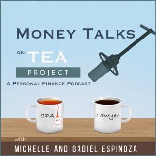 Money Talks on TEA Project: A Personal Finance Podcast